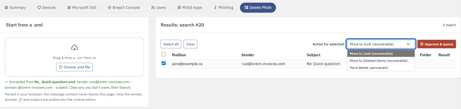 Search results in the Lavawall console after starting from a .eml, with the matching message ticked and the action list open: Move to Junk (recoverable), Move to Deleted Items (recoverable) and Hard delete: permanent, with example data.