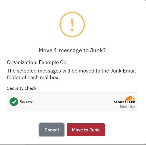 The confirmation before moving a message to Junk, naming the organization and requiring a security check, with example data.