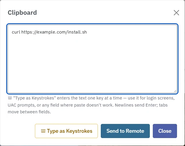 The Clipboard window with text to send, and Type as Keystrokes, Send to Remote and Close buttons.