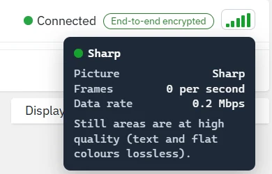 The connection meter with its details: Sharp picture, frames per second, data rate, and a note that still areas are shown at high quality.